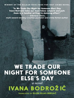 cover image of We Trade Our Night for Someone Else's Day